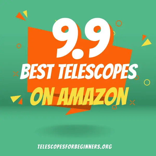 Best Telescopes on Amazon