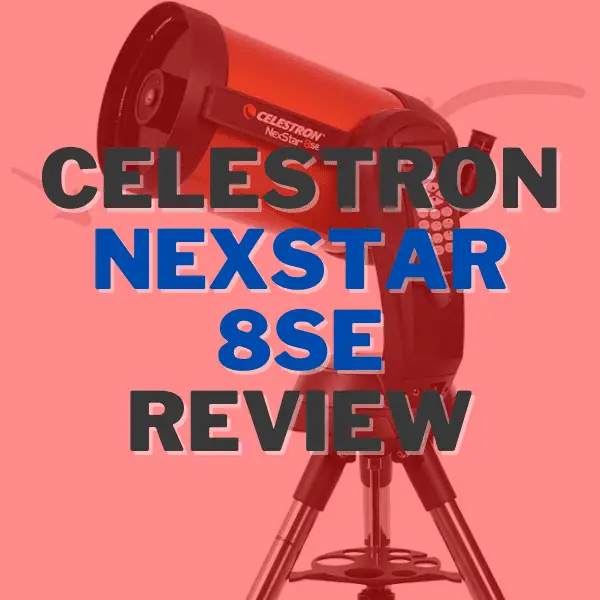 Celestron NexStar 8SE Review