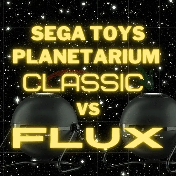 SEGA Toys Home Planetarium Homestar Classic v Homestar Flux