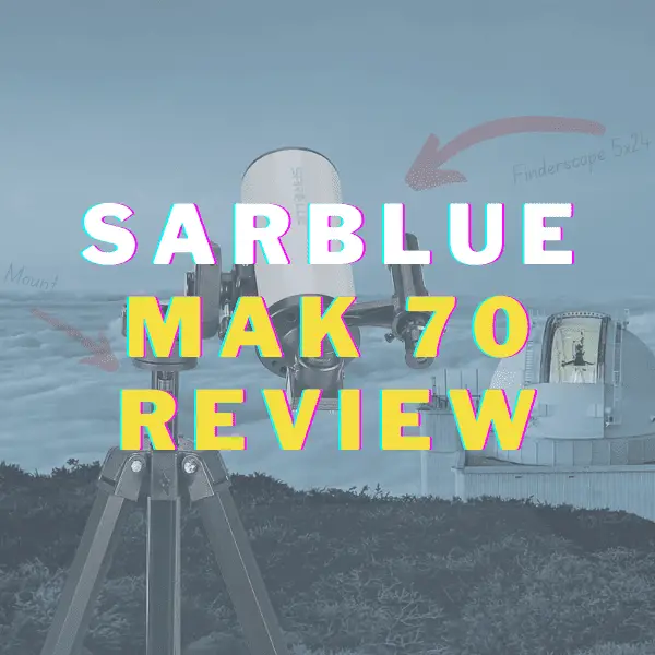 Sarblue Mak70 Telescope Review